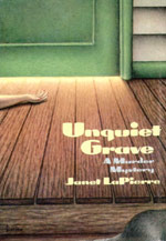 UNQUIET GRAVE